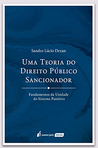 ler totalmente Teoria Do Direito Público Sancionador, Uma - 2021