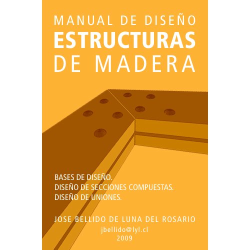 Manual de Diseño de Estructuras de Madera (Spanish Edition) baixar o livro de graça