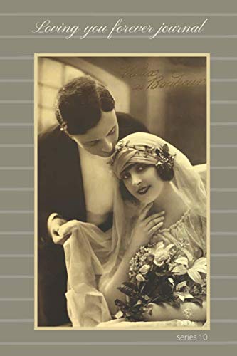 capítulo por capítulo baixar Loving you forever journal: 116 page vintage postcard designed notebook for women, girls and family (antique photograph journal)