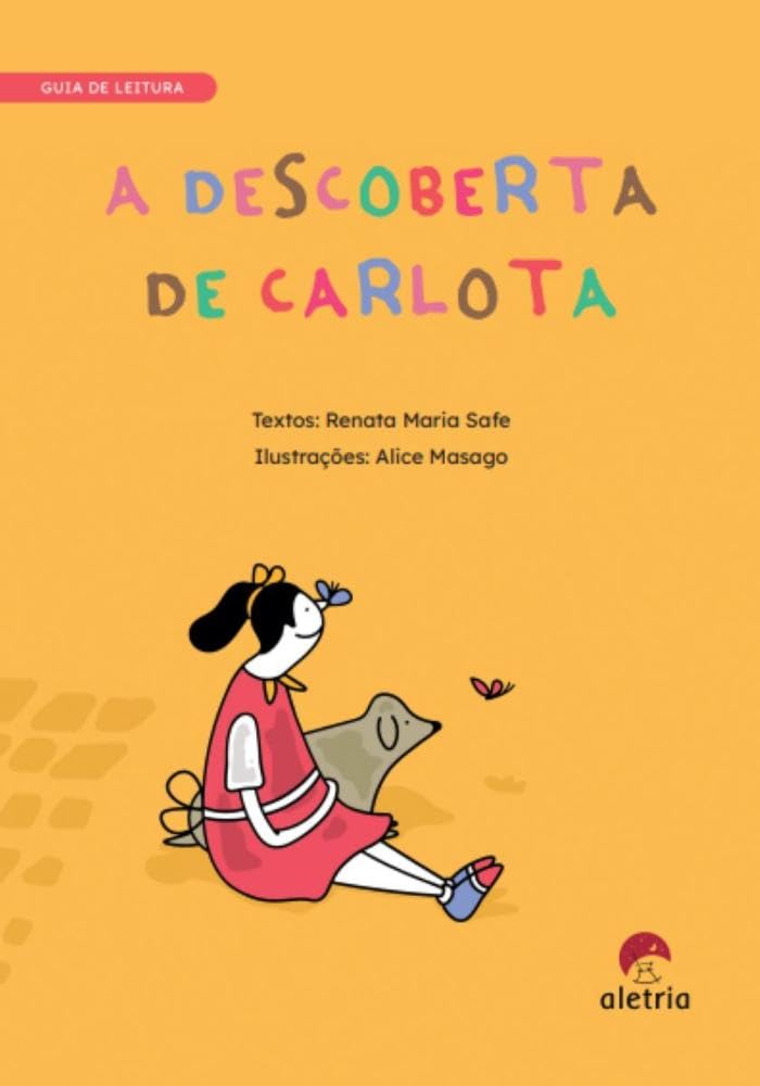 ler totalmente Guia de Leitura: A Descoberta de Carlota