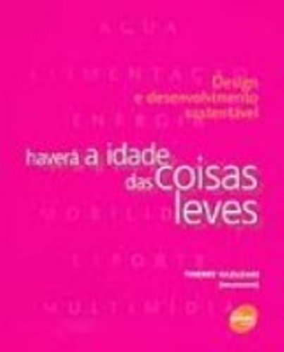 ler totalmente Havera A Idade Das Coisas Leves
