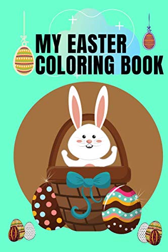 ler totalmente easter coloring book: Funny Bunny! Easter Bunny Coloring Activity Book, Easter Basket Stuffer for Boys, Girls, (6x9)