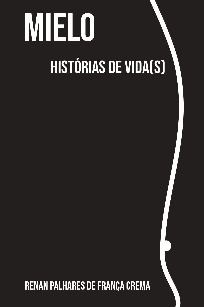 Mielo: Histórias de vida(s) baixar livro de graça