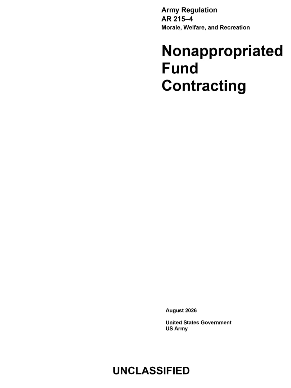 Army Regulation AR 215-4 Morale, Welfare, and Recreation: Nonappropriated Fund Contracting August 2026