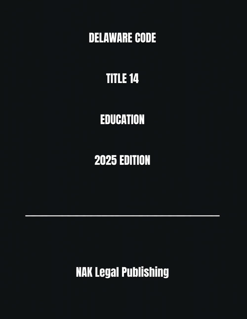 DELAWARE CODE TITLE 14 EDUCATION 2025 EDITION baixar o livro de graça