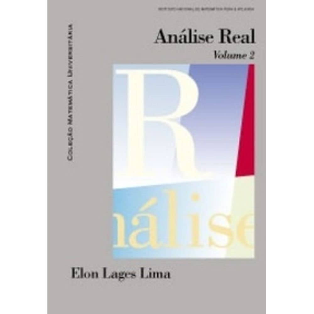 ler totalmente Analise Real. Funções de N Variáveis - Volume 2