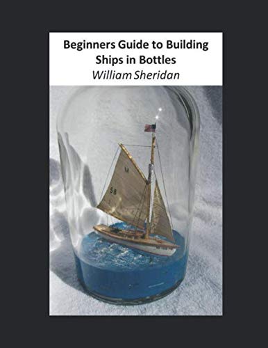 Beginners Guide to Building Ships in Bottles baixar livro de graça