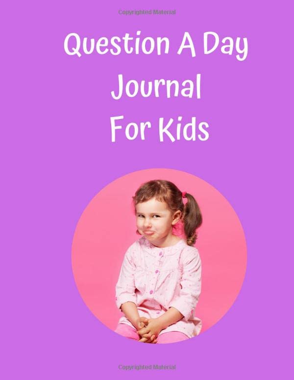 Question A Day Journal For Kids: The Five-Year Undated Memory Book - One Answer In 5 Minutes A Day With Room For Keepsakes And Photos baixar o livro de graça