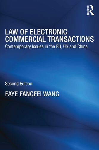 ler totalmente Law of Electronic Commercial Transactions: Contemporary Issues in the EU, US and China (Routledge Research in Information Technology and E-Commerce Law) (English Edition)