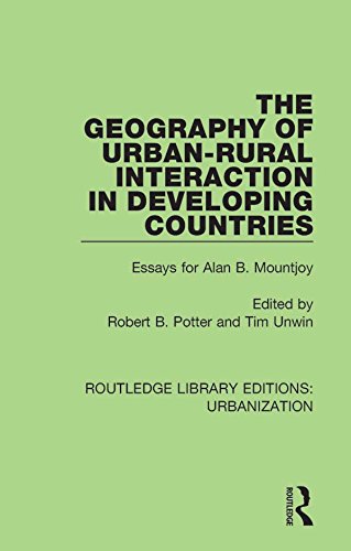 The Geography of Urban-Rural Interaction in Developing Countries: Essays for Alan B. Mountjoy (Routledge Library Editions: Urbanization) (English Edition) baixar livro de graça