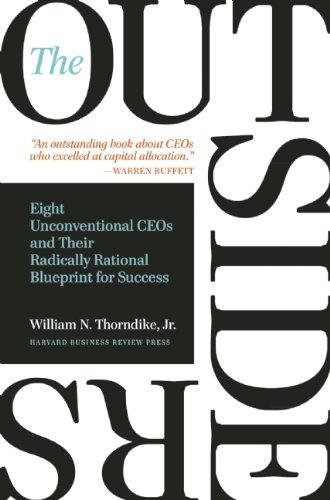 The Outsiders: Eight Unconventional CEOs and Their Radically Rational Blueprint for Success (English Edition)