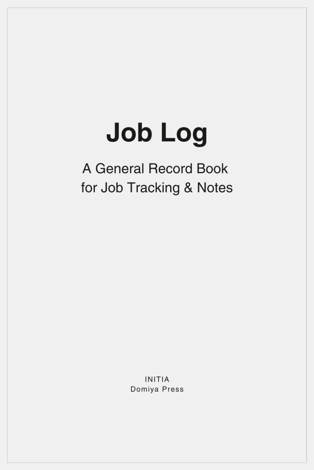 capítulo por capítulo baixar Job Log: A General Record Book for Job Tracking & Notes