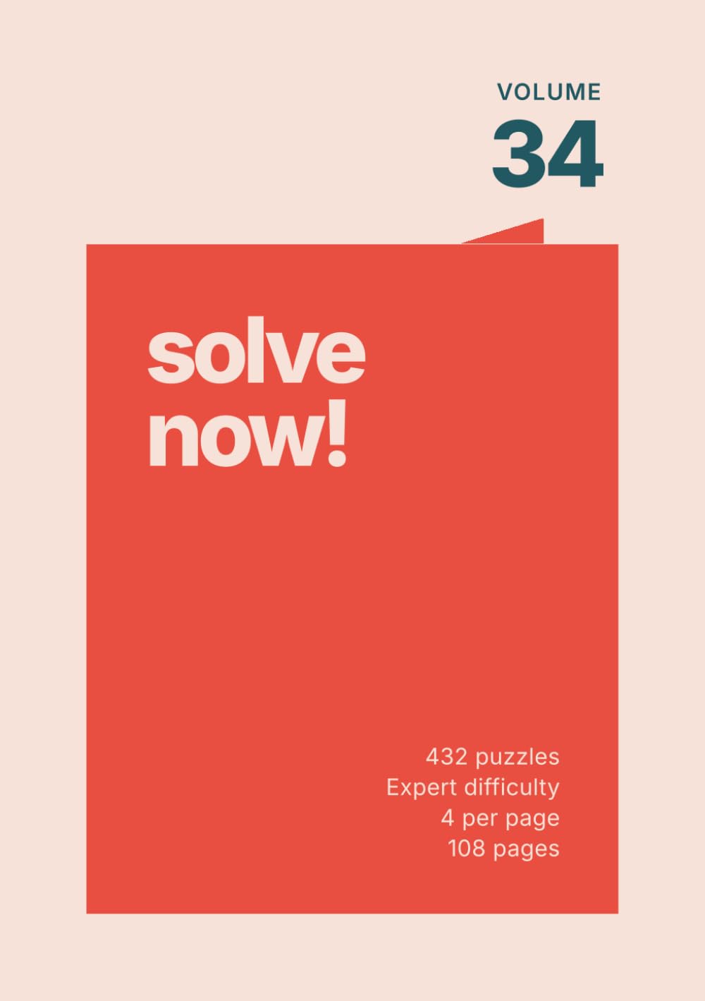 ler totalmente Expert Sudoku for Masters: 432 Master-Level Puzzles for Advanced Technique Solvers: A5 Edition - 4 Puzzles Per Page - Expert-Difficulty Sudoku Calibrated for the Most Demanding Techniques