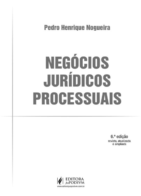 Negócios Jurídicos Processuais - 6ª Ediçção (2025) baixar livro de graça