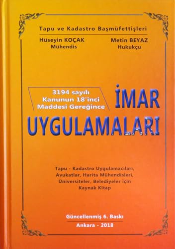 İmar Uygulamaları (3194 sayılı Kanunun 18' inci Maddesi Gereğince): Güncellenmiş 6. Baskı baixar livro de graça