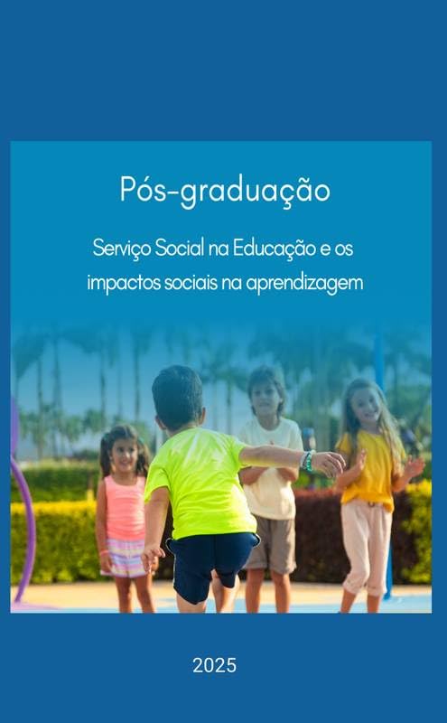 Serviço Social na Educação e os impactos sociais na aprendizagem baixar o livro de graça