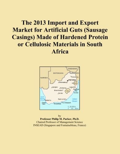 The 2013 Import and Export Market for Artificial Guts (Sausage Casings) Made of Hardened Protein or Cellulosic Materials in South Africa baixar livro de graça