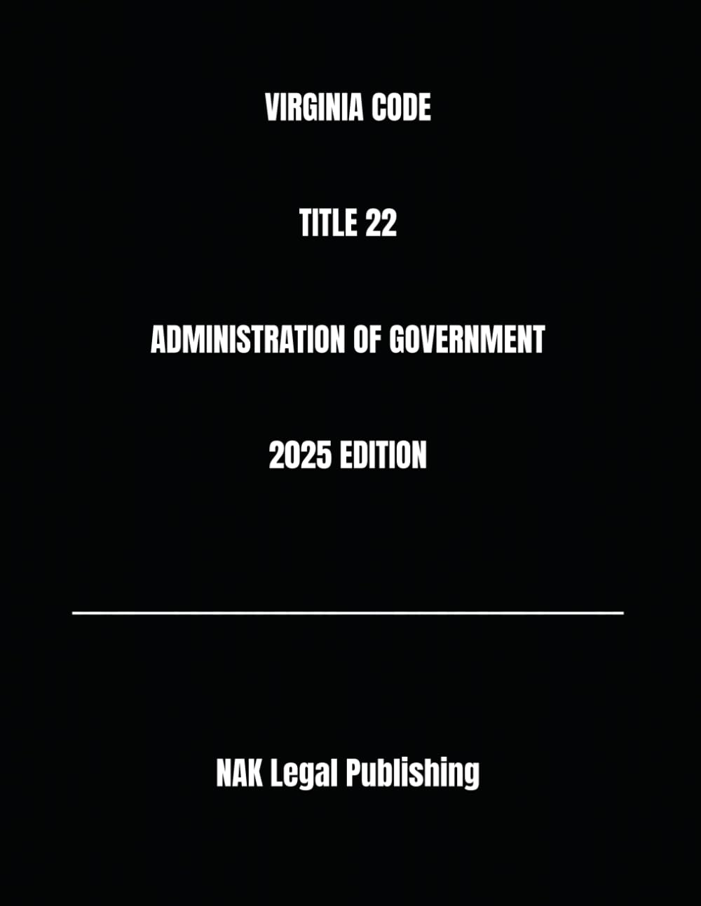 VIRGINIA CODE TITLE 22 ADMINISTRATION OF GOVERNMENT 2025 EDITION baixar livro de graça