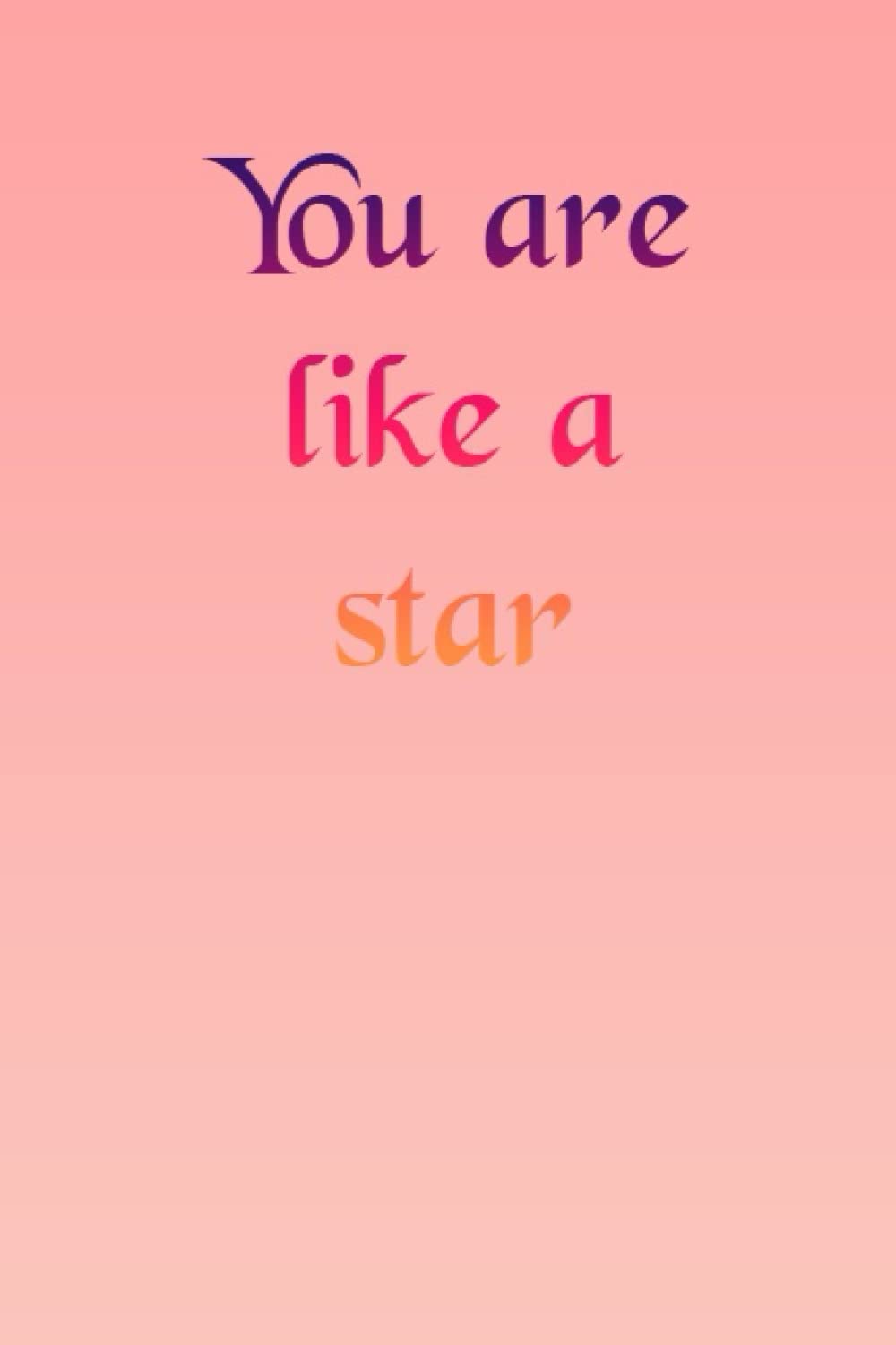 You are like a star Gold Star Spouses Day Notebook: Awesome Gold Star Spouses Day Idea for Dad, Father, Brother, Husband, Boyfriend, Uncle,... Notebook/Journal: (6*9) 100 pages journal baixar o livro de graça