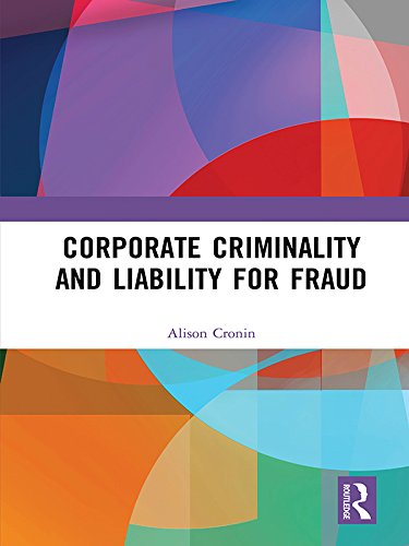 ler totalmente Corporate Criminality and Liability for Fraud (English Edition)