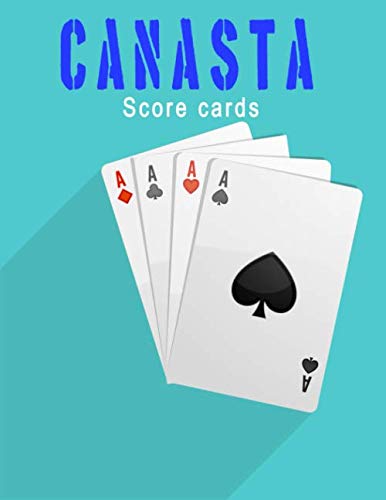 ler totalmente canasta score cards: Notebook for score keeping the canasta cards game