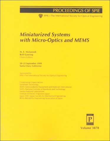 Miniaturized Systems With Micro-Optics and Mems: 20-22 September 1999 Santa Clara, California baixar o livro de graça