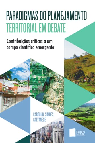 Paradigmas do Planejamento Territorial em Debate: Contribuições Críticas a um Campo Científico Emergente baixar o livro de graça