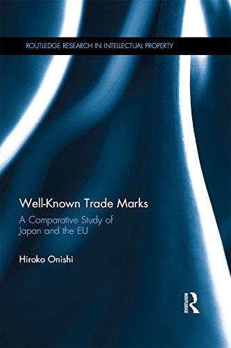 ler totalmente Well-Known Trade Marks: A Comparative Study of Japan and the EU (Routledge Research in Intellectual Property) (English Edition)