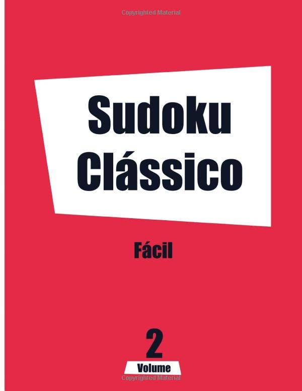 ler totalmente Sudoku Clássico Fácil Volume 2: Livro de atividades em letras grandes (Portuguese Edition)