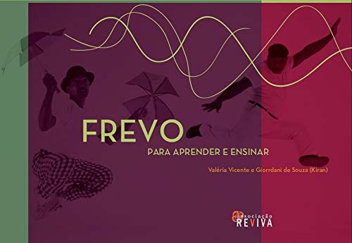 Frevo para aprender e ensinar