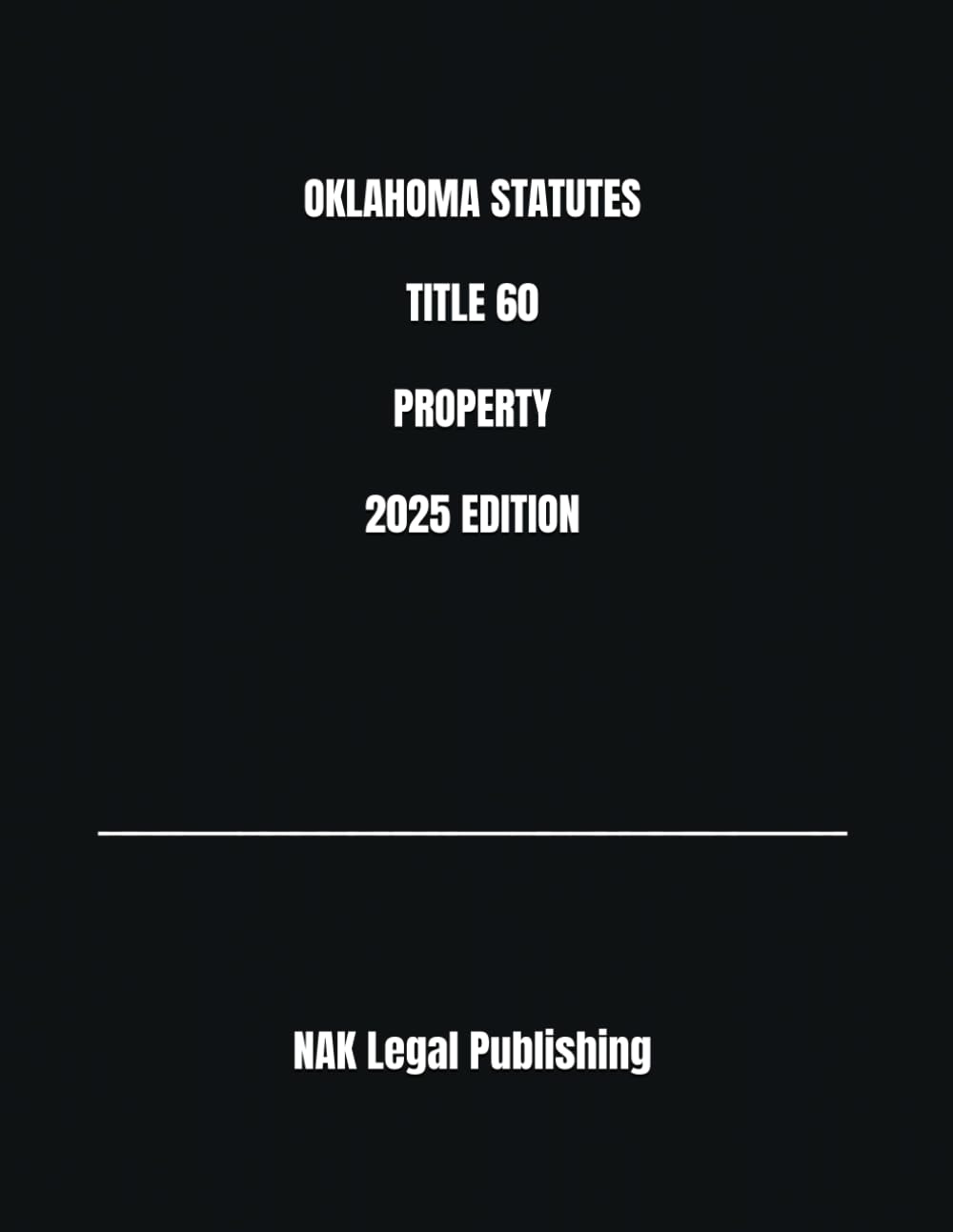 OKLAHOMA STATUTES TITLE 60 PROPERTY 2025 EDITION baixar o livro de graça