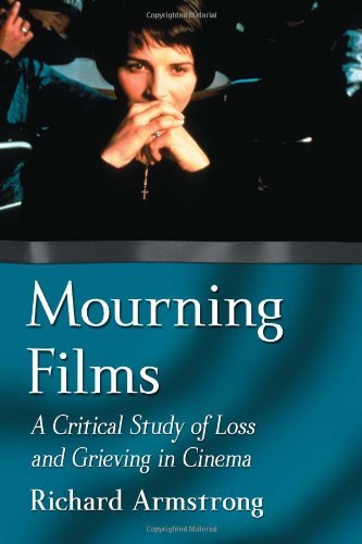 capítulo por capítulo baixar Mourning Films: A Critical Study of Loss and Grieving in Cinema (English Edition)