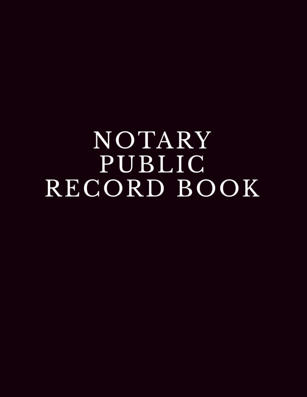 ler totalmente Notary Public Record Book: California Compliant Notary Public Record Book / Official Notarial Log Journal/ 8.5" x 11 Large Format/ 360 Sequential Entries