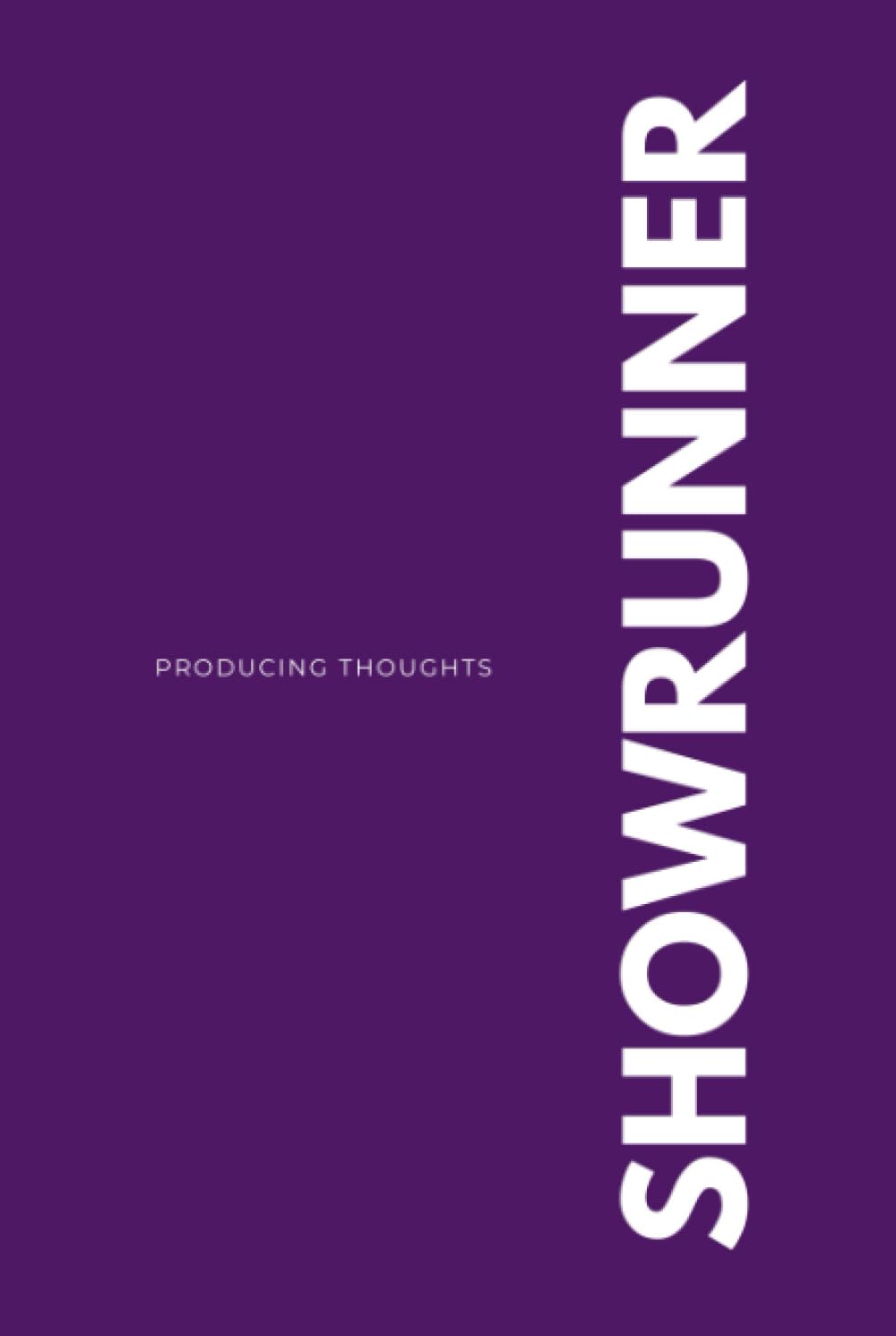 Showrunner: Producing Thoughts baixar livro de graça
