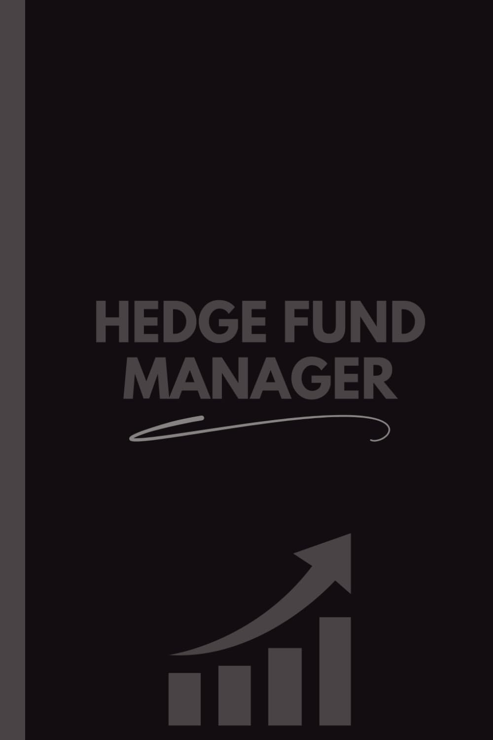 Hedge Fund Manager Notebook (6 x 9 Inches): Blank Lined Journal for Notes, Planning, Investment Ideas & Office Use baixar o livro de graça