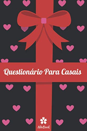 Questionário Para Casais: Questionário original para ela e para ele (Portuguese Edition) baixar o livro de graça