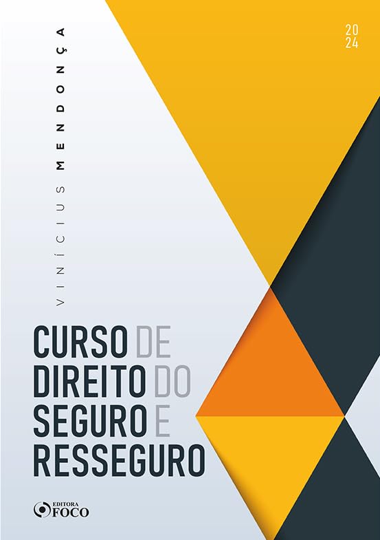 Curso de Direito do Seguro e Resseguro - 1ª Ed - 2024 baixar livro de graça