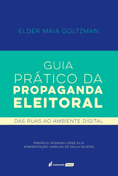 Guia Prático da Propaganda Eleitoral - 2026
