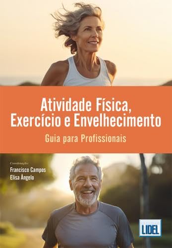 Atividade física, exercício e envelhecimento: guia para profissionais baixar livro de graça