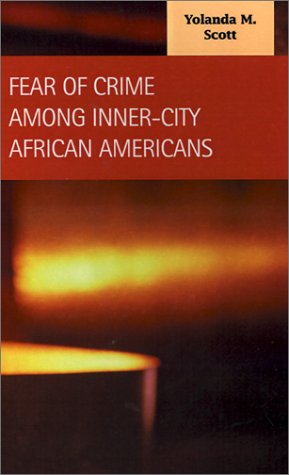 Fear of Crime Among Inner-City African Americans baixar livro de graça