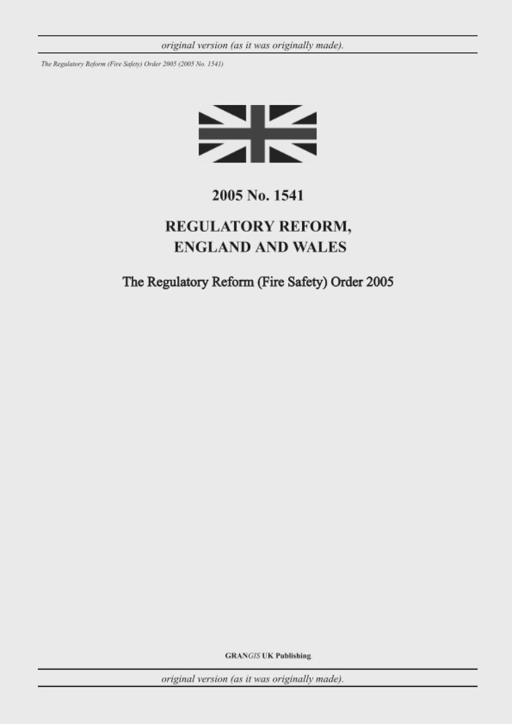 The Regulatory Reform (Fire Safety) Order 2005 baixar livro de graça