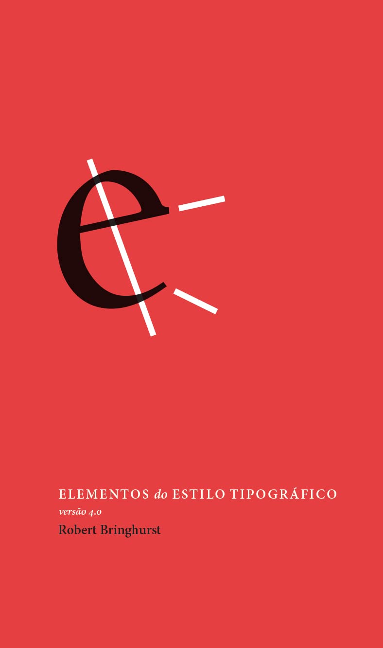 Elementos do estilo tipográfico: versão 4.0 baixar o livro de graça