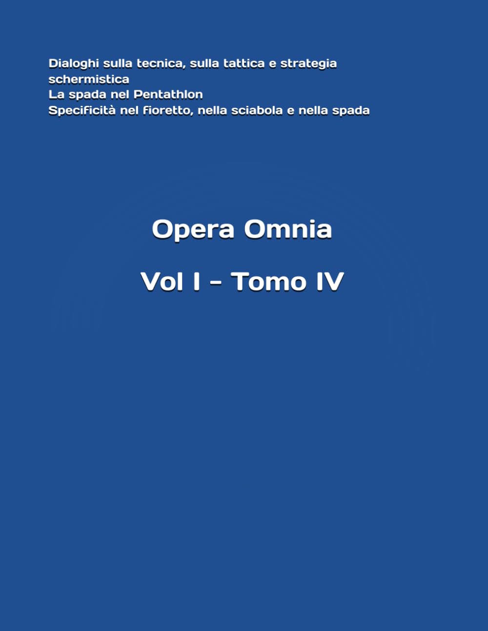 Vol. I - Tomo IV (Italian Edition) baixar livro de graça