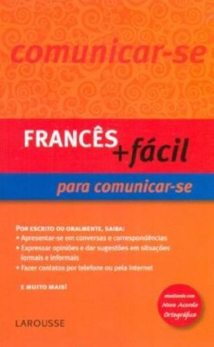 capítulo por capítulo baixar Frances + Facil Para Comunicar-Se - Atualizado Conforme Nova Ortografia