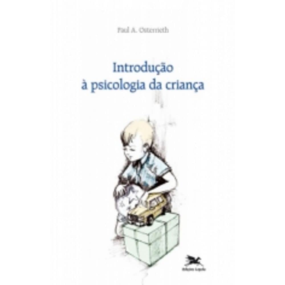 Introdução à psicologia da criança