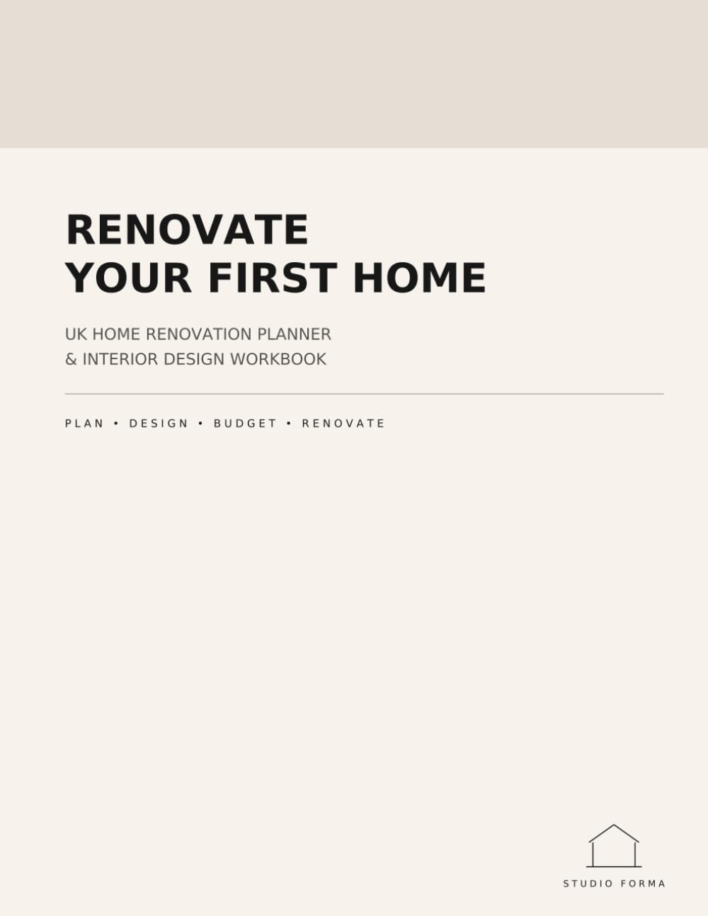 Renovate Your First Home: UK Home Renovation Planner & Interior Design Workbook baixar o livro de graça