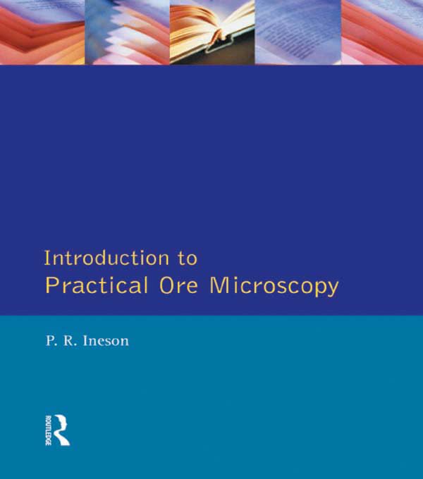 Introduction to Practical Ore Microscopy (Longman Earth Science Series) (English Edition) baixar o livro de graça