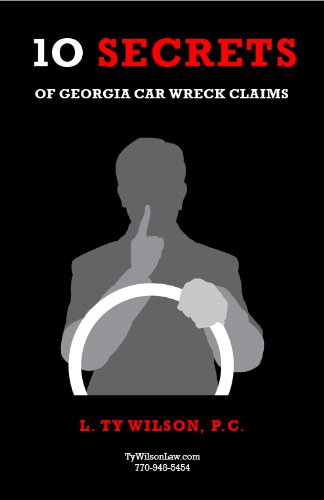10 Secrets of Georgia Car Wreck Claims (English Edition) baixar livro de graça