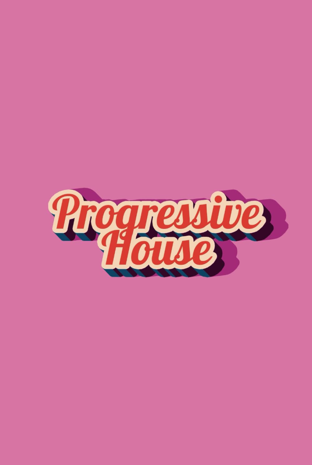Progressive House – Lined Notebook: A Creative Journal for Progressive House Lovers, DJs & Music Producers | 120 Lined Pages | Hardcover I Perfect for Notes, Ideas & Setlists baixar o livro de graça