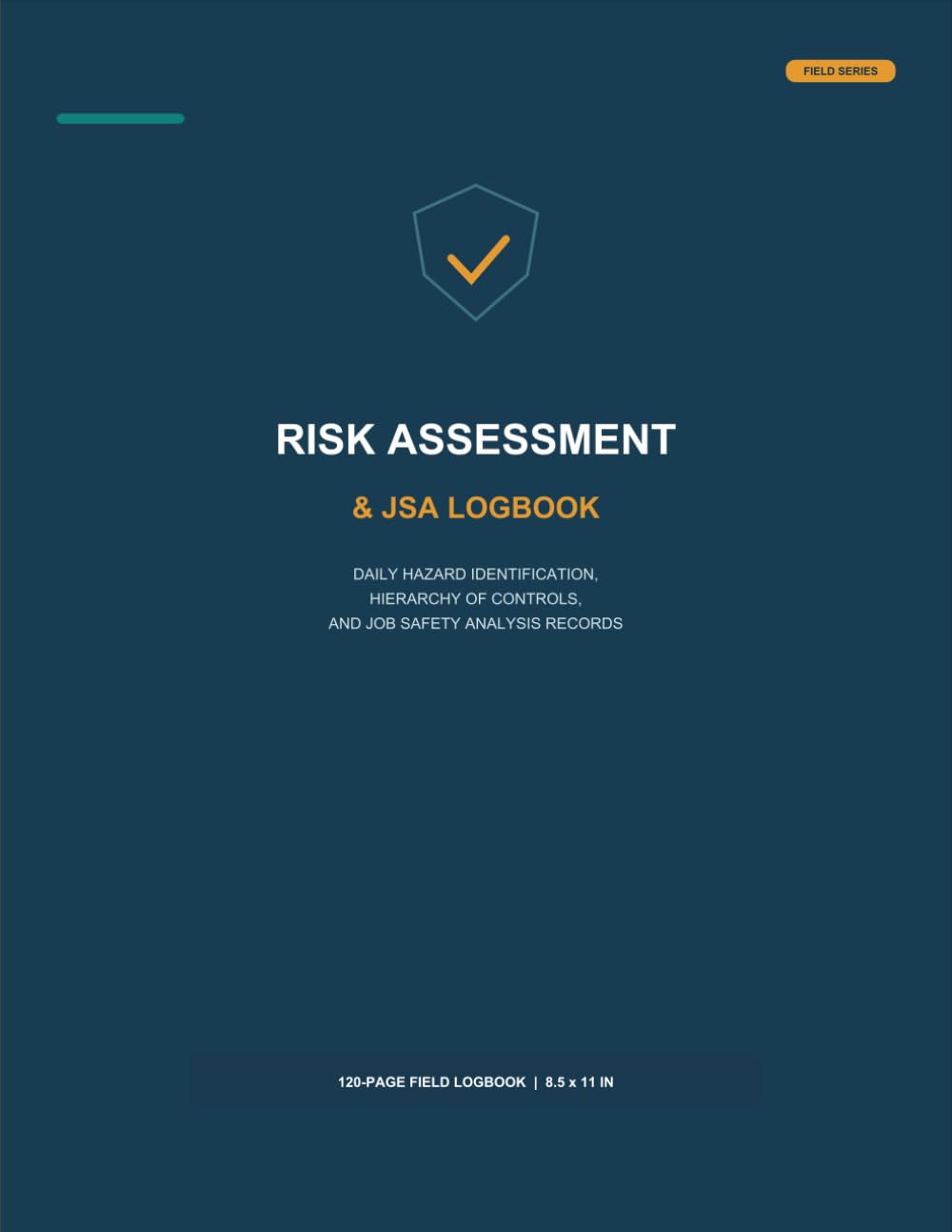 ler totalmente Risk Assessment & JSA Logbook: Daily Hazard Identification, Hierarchy of Controls, and Job Safety Analysis Records